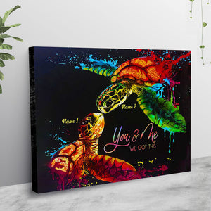 Personalized You And Me We Got This Turtle Couple Poster Canvas Print