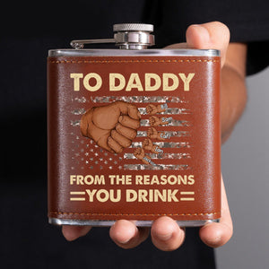 Personalized Family Custom Hip Flask - To Dad, From The Reasons You Drink