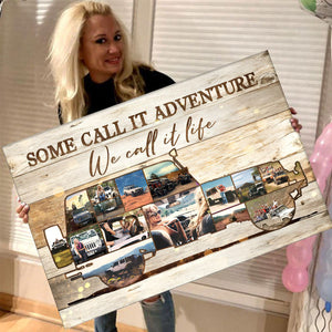 Personalized Off-road SUV Vehicle Photo Collage Poster Some Call It Adventure We Call It Life