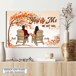 Gift For Couple You And Me We Got This Canvas Print