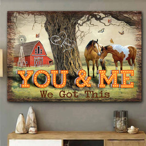 You And Me We Got This - Personalized Horse Couple Poster Canvas Print