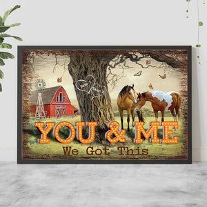 You And Me We Got This - Personalized Horse Couple Poster Canvas Print