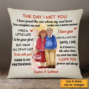 Personalized Old Couple The Day I Met You Pillow