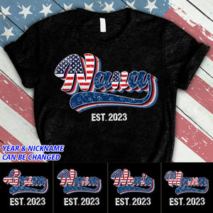 Personalized Unique 4th Of July Grandma Auntie Mom Nana EST American Flag T-shirt