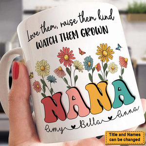 Personalized Grandma Love Them Raise Them Kind Mug