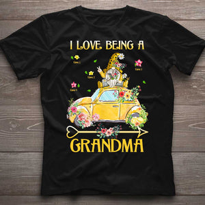 I Love Being A Grandma - Personalized T-shirt