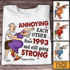 Personalized Gift For Old Couples Annoying Each Other Since T-Shirt