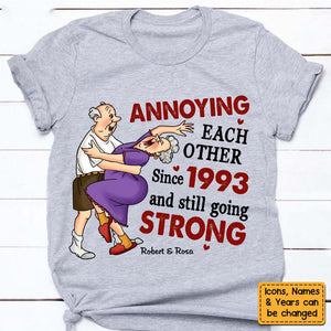 Personalized Gift For Old Couples Annoying Each Other Since T-Shirt