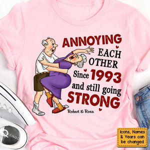 Personalized Gift For Old Couples Annoying Each Other Since T-Shirt