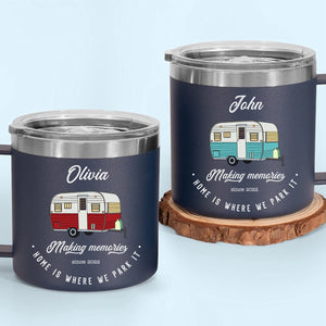 Home Is Where We Park It Camping- Camper Couple Gift - Personalized 14oz Stainless Steel Tumbler With Handle