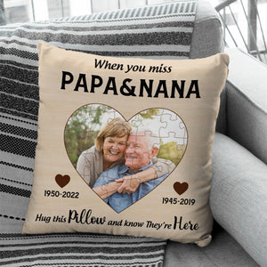 If you miss me hug the pillow Personalized Pillow For Love Ones