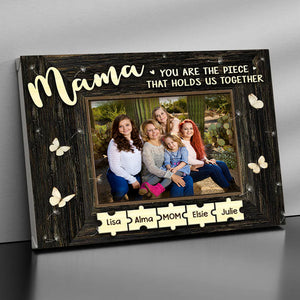 Personalized Puzzle Piece Canvas Poster-Mama,You Are The Piece That Holds Us Together