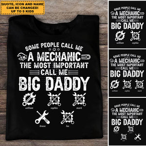 Personalized T-Shirt Some People Call Me A Mechanic Dad, Gift For Father, Grandpa