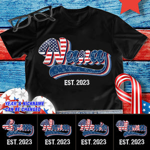 Personalized Unique 4th Of July Grandma Auntie Mom Nana EST American Flag T-shirt