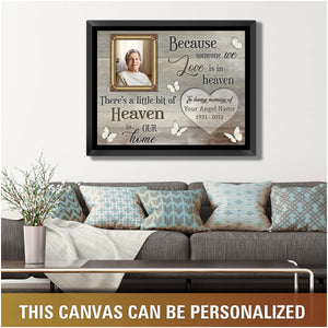 Because someone we love Personalised Memorial Canvas Prints