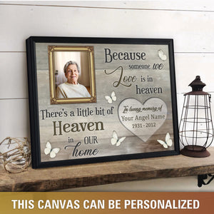 Because someone we love Personalised Memorial Canvas Prints