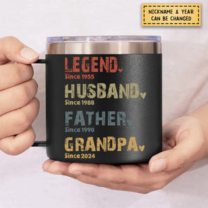 Legend, Husband, Dad And Papa Since - Family Personalized 14oz Stainless Steel Tumbler