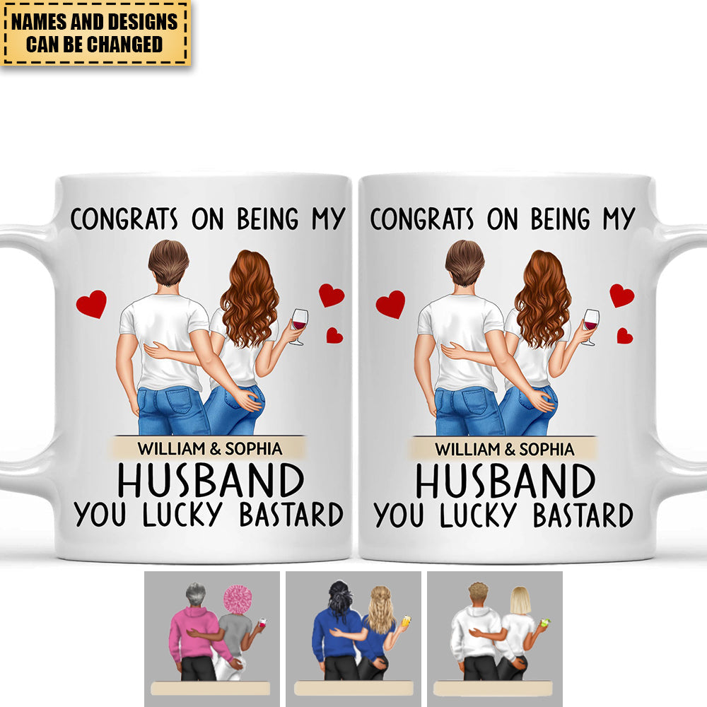 Congrats On Being My Husband Backside - Anniversary, Vacation, Funny Gift For Couples, Family - Personalized Mug