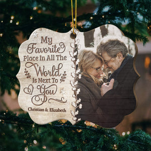 My Favorite Place In All The World Is Next To You Personalized Wooden Ornament