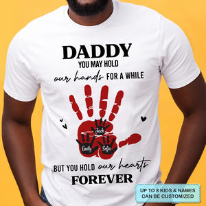 Personalized T-Shirt - Father's Day You Hold My Heart Forever