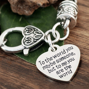 To me you are the world Antique Silver Bracelet