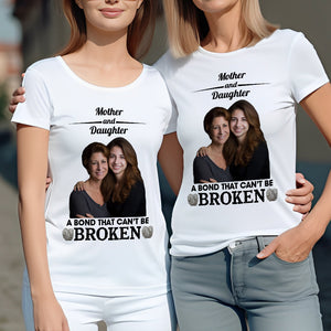 Personalized Mother & Daughter/Son A Bond That Can't Be Broken T-shirt