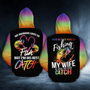 Personalized My Wife Is Still My Best Catch Couple 3D Hoodie