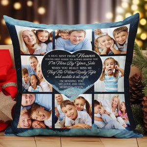 A Hug Sent From Heaven - Personalized Photo Pillow