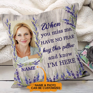 Personalized Have No Fear Hug This Memorial Pillow