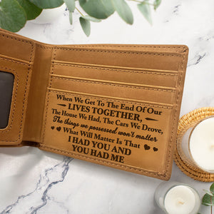 Custom Photo When We Get To The End Of Our Life - Gift For Spouse, Husband, Wife, Old Couple - Personalized Bifold Wallet