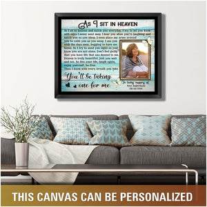 As I Sit In Heaven Personalized Memorial Canvas Prints