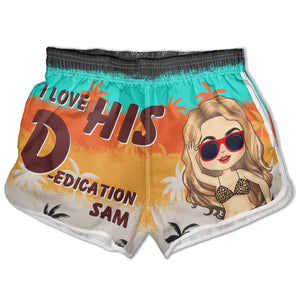 I Love His Dedication Her Personality Summer Beach Vibes - Gift For Spouse, Lover, Husband, Wife, Boyfriend, Girlfriend - Personalized Custom Couple Beach Shorts