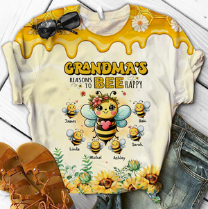 Grandma's Reasons To Bee Happy Personalized 3D T-shirt