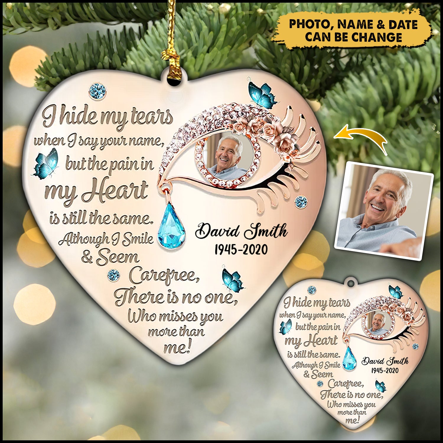 I Hide My Tears Custom Photo Personalized Ornament