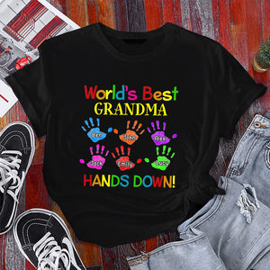 Colorful Handprint Kids World's Best Grandma Mom Hands Down Personalized T-Shirt