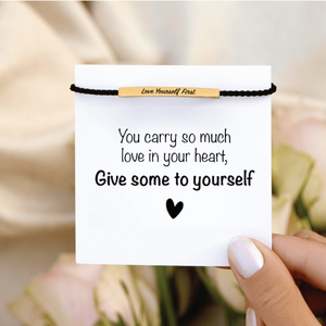 Personalized Motivational Tube Brecelet Love Yourself First - Gift For Family, Friend