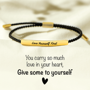 Personalized Motivational Tube Brecelet Love Yourself First - Gift For Family, Friend