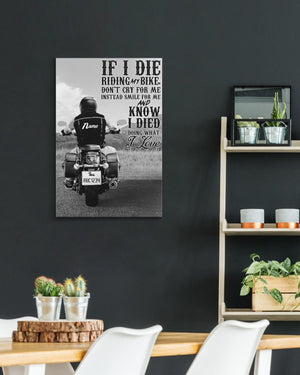 Motorcycle Don't cry for me instead smile for me Personalized Canvas Prints