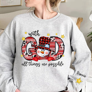 With God All Things are Possible Snowman Personalized Sweatshirt