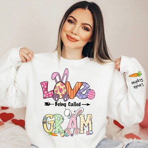 Easter Bunny - Love Being Called Grandma Mom Personalized Sweatshirt