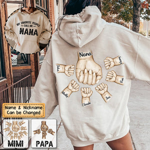 Personalized My favorite people call me Grandma/Grandpa Hands Fist Hoodie