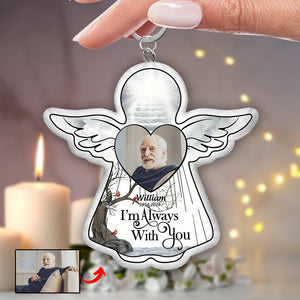 Custom Photo I'm Always With You - Memorial Gift For Family, Friends - Personalized Angel Doll Keychain