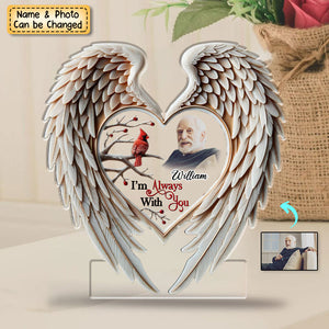 Personalized Memorial Photo Acrylic Plaque - I'm always with you