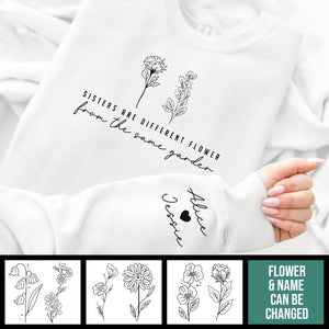 Sisters Are Different Flower - Personalized Sweatshirt - Gift For Sister