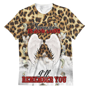 Personalized Memorial Shirt Angel Wings Leopard Forever Is How Long I'll Remember You 3D T-Shirt