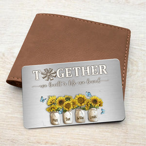 Personalized What We Love Most About Our Home Metal Wallet Card