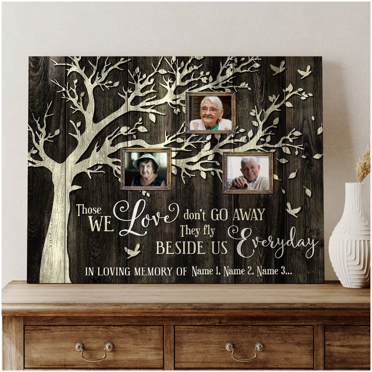 Personalized Memorial Gift Those We Love Don't Go Away Keepsake Canvas Print