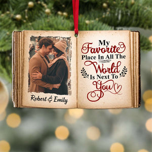 Personalized Couple My Favorite Place Is Next To You Ornament