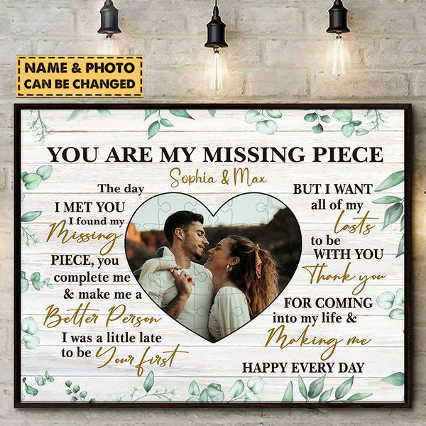 Custom Personalized Couple Photo Poster - Valentine's Day Gift for Couple - You Are My Missing Piece