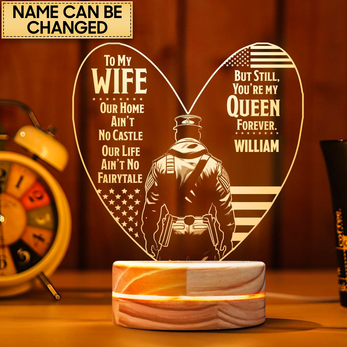 VETERAN'S WIFE - 3D LED LAMP - YOU'RE MY QUEEN FOREVER